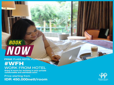 #WorkFromHotel Solusi bagi Anda yang Bosan Bekerja #DiRumahAja